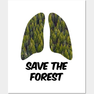 Save The Forest Posters and Art